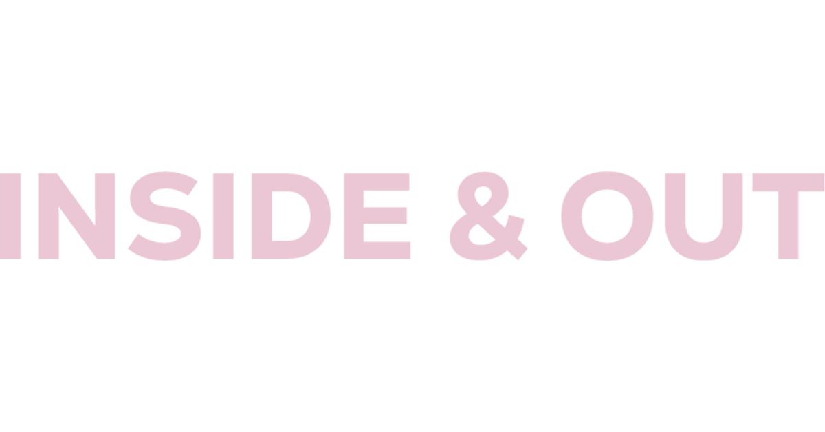 Inside & Out