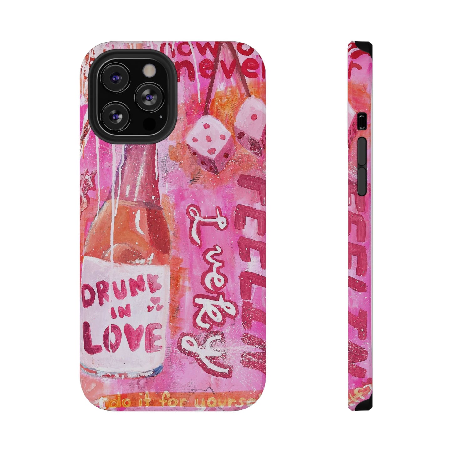 Drunk in Love Tough Case