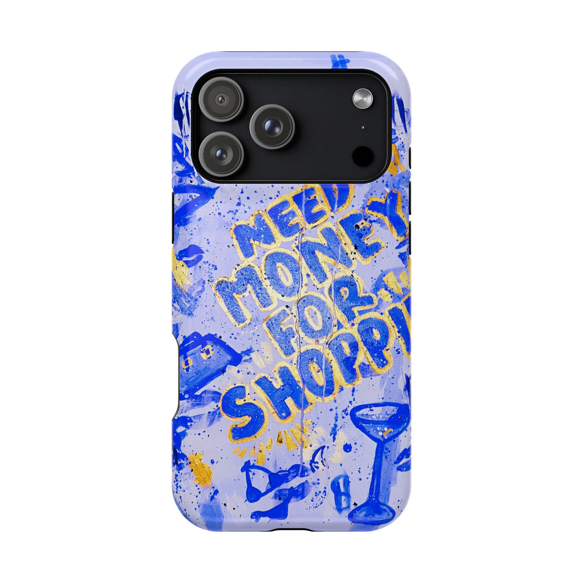 Shopaholic Blue Tough Case