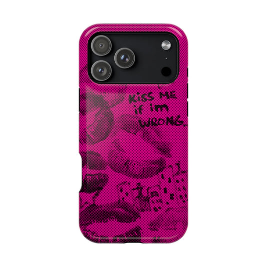 Kiss Me Tough Case