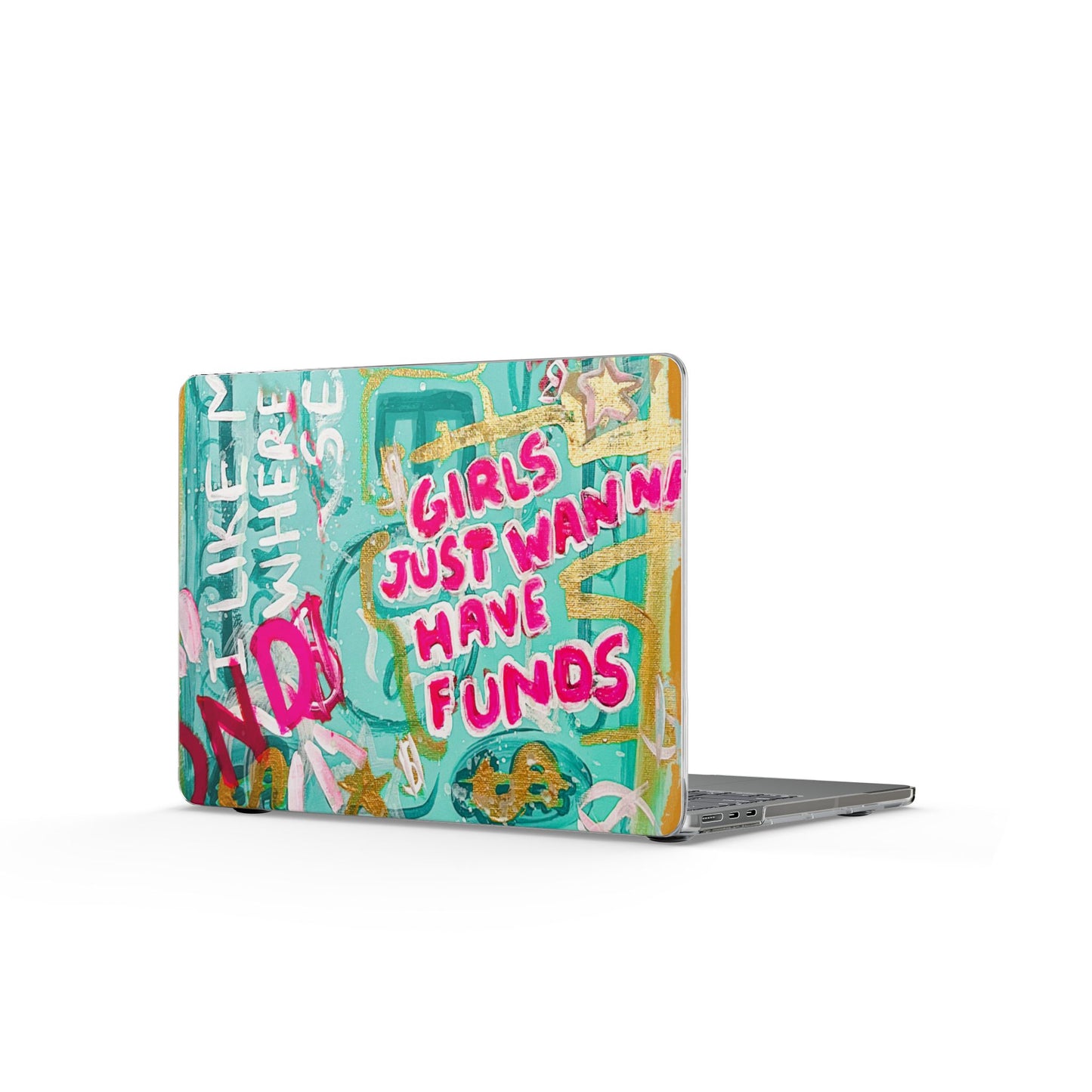 Wanna Have Funds MacBook Case