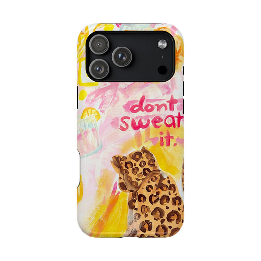 Don't Sweat It Pt.1 Tough Case