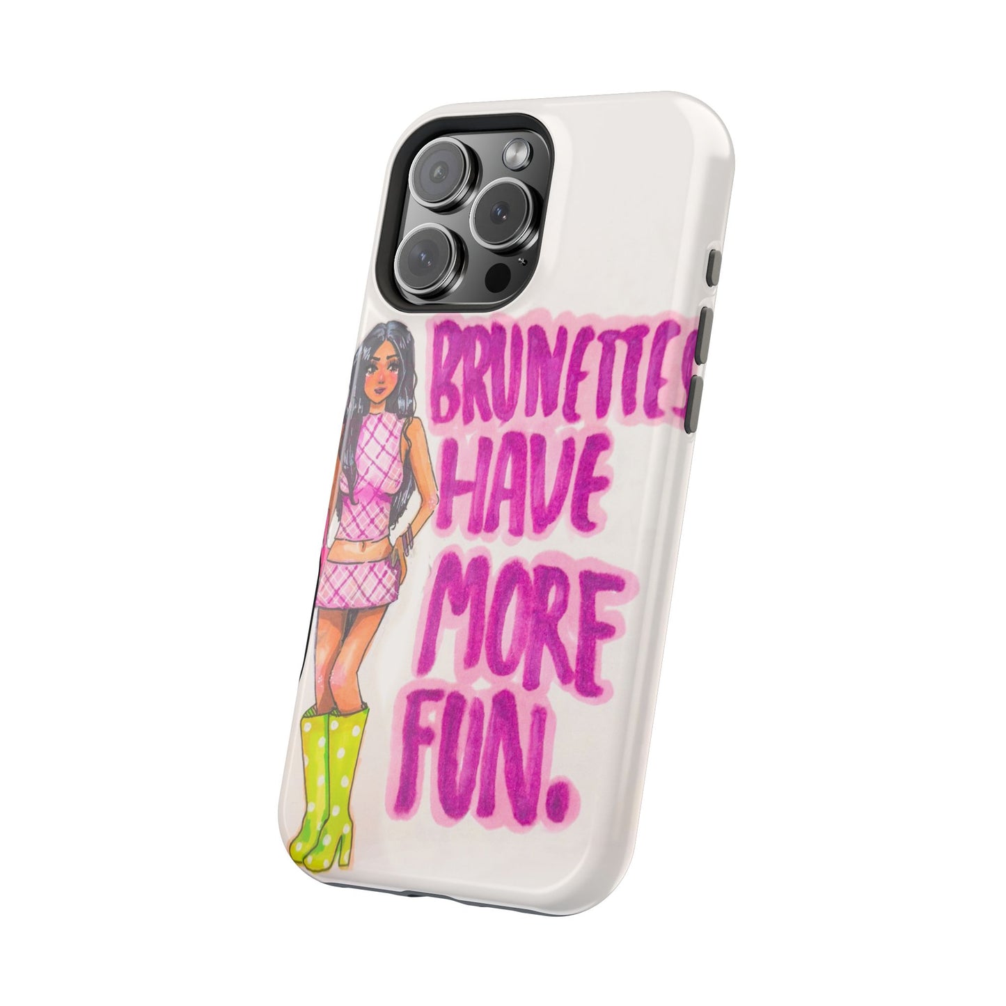 Brunettes Have More Fun MagSafe Case