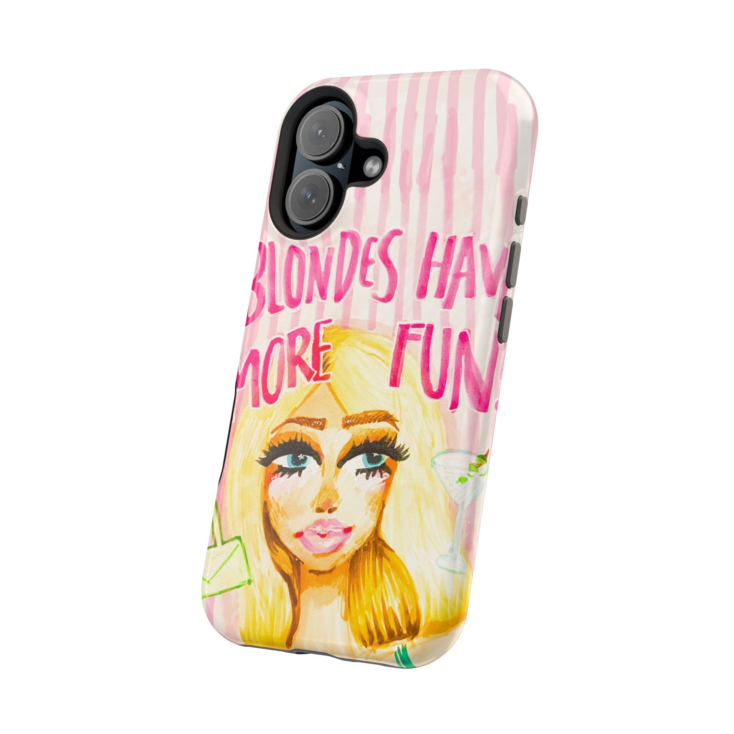 Blondes Have More Fun MagSafe Case