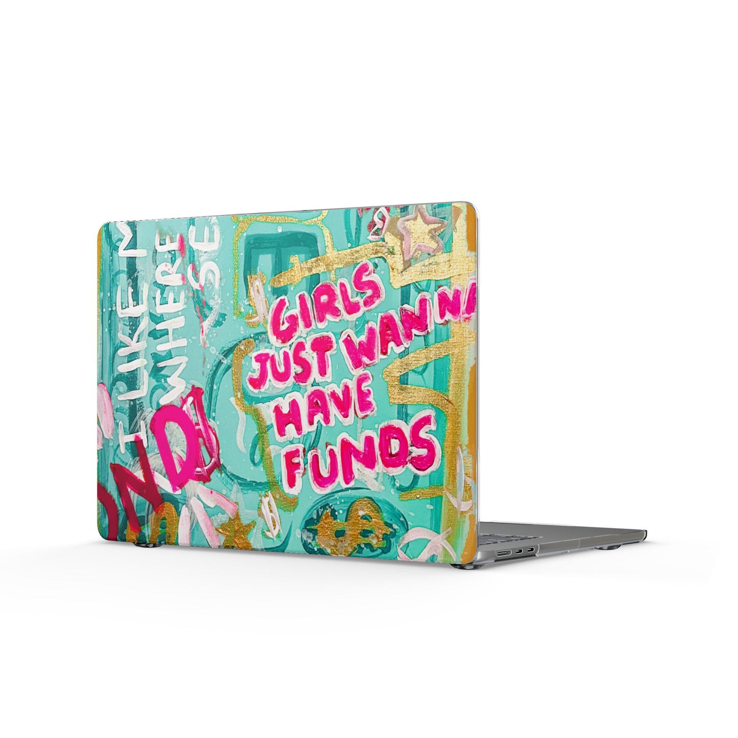 Wanna Have Funds MacBook Case